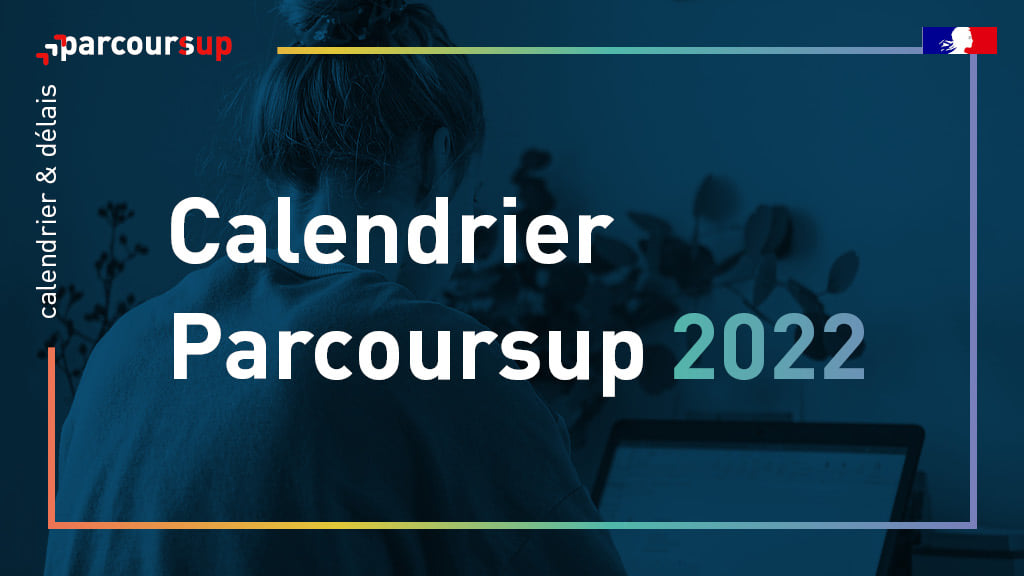 Calendrier Parcoursup 2023 Parcoursup : Les Dates Importantes Pour La Rentrée 2022 | Campus France  Vietnam